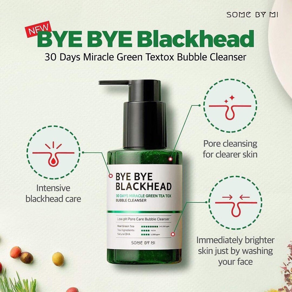 SOME BY MI BYE BYE Blackhead 30 Days Miracle Green Tea Tox Bubble Cleanser غسول الوجه لازالة الرؤوس